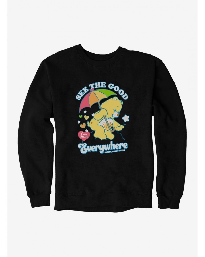 Care Bears Funshine Bear Good Everywhere Unless You're Mean Sweatshirt $12.92 Sweatshirts